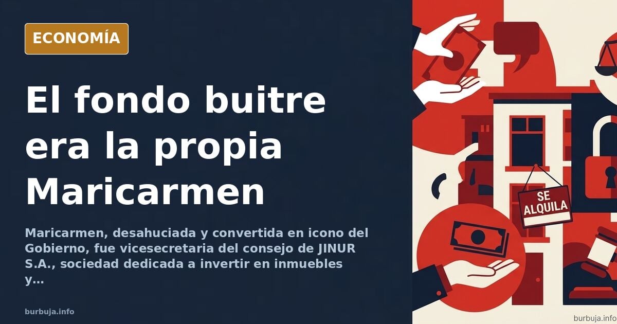 Maricarmen, icono antidesahucios, fue consejera de una inmobiliaria de alquiler