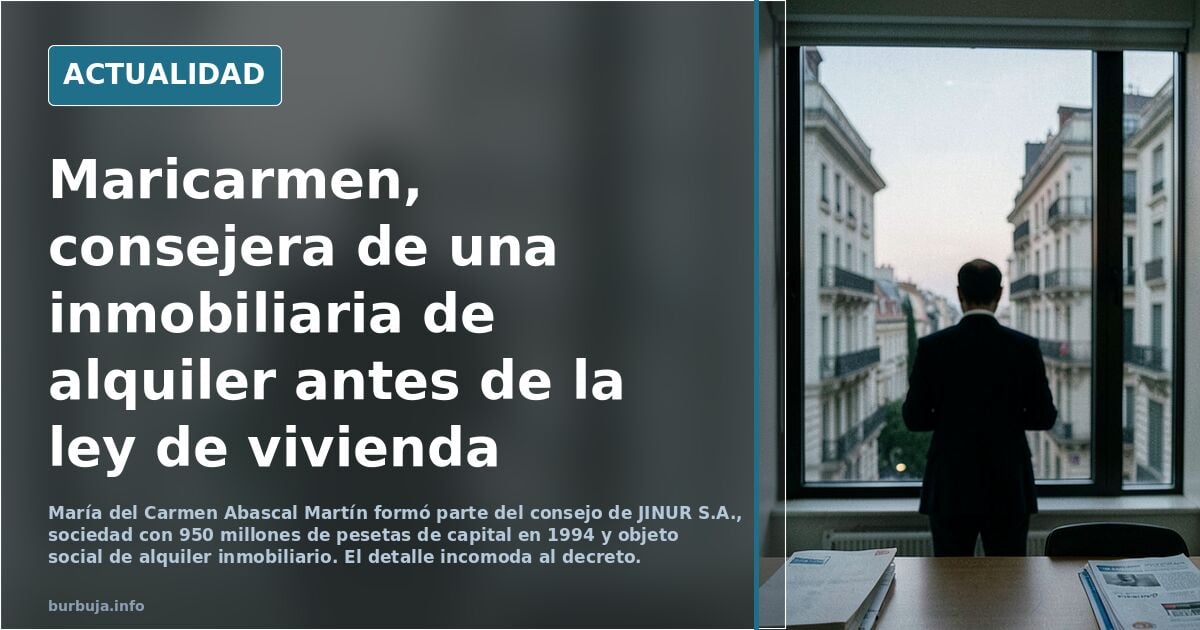 Maricarmen: fue consejera en una millonaria empresa inmobiliaria dedicada al alquiler