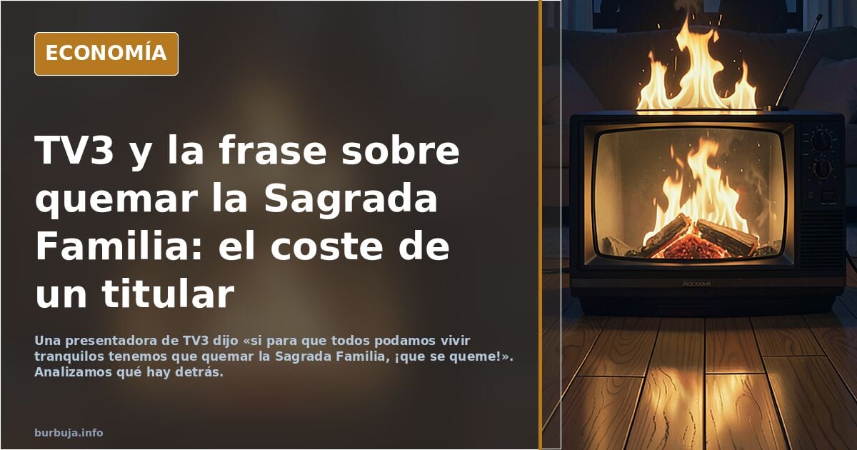 Presentadora de TV3 y su polémica frase sobre la Sagrada Familia