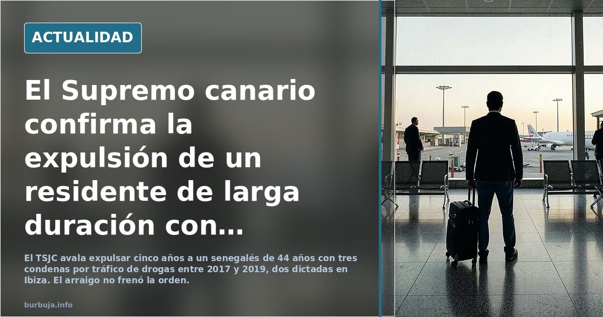 Expulsado de España tras casi 20 años: las tres condenas por drojas que le vinculan con Ibiza