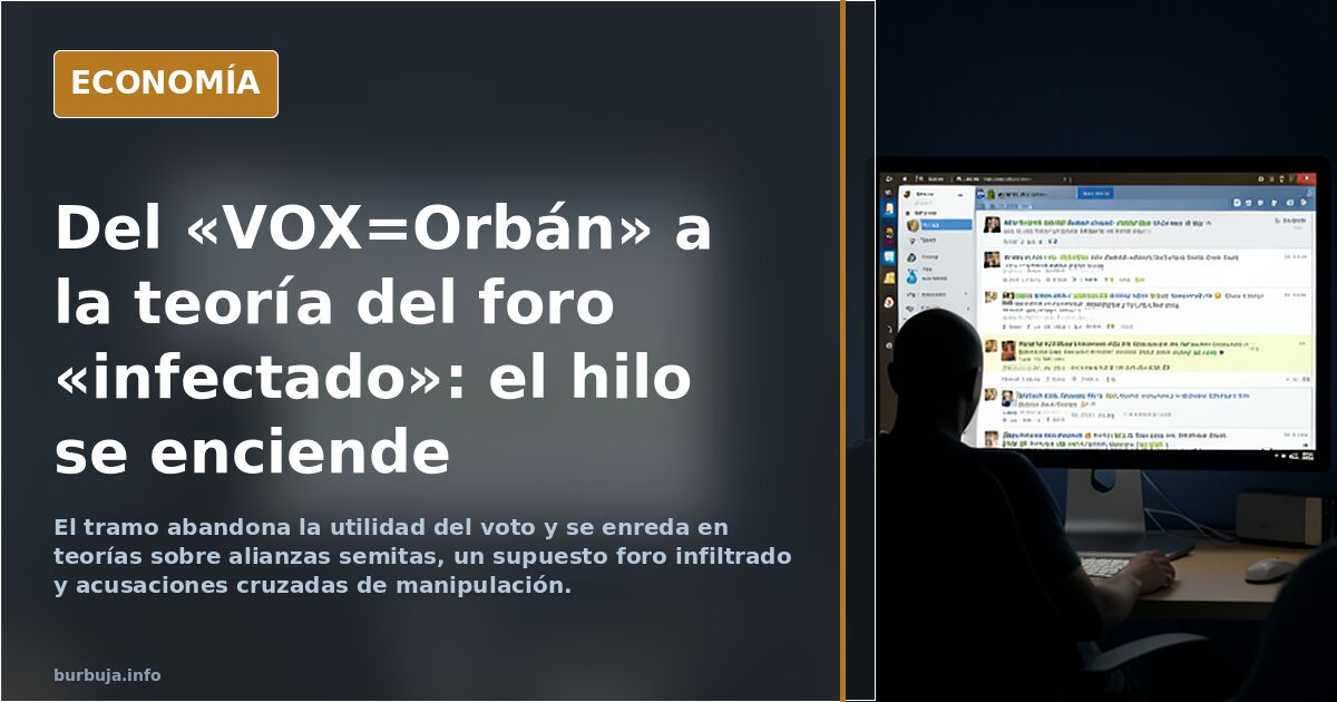 Hay muchos foreros manipulando para que no voteis a VOX tened cuidado