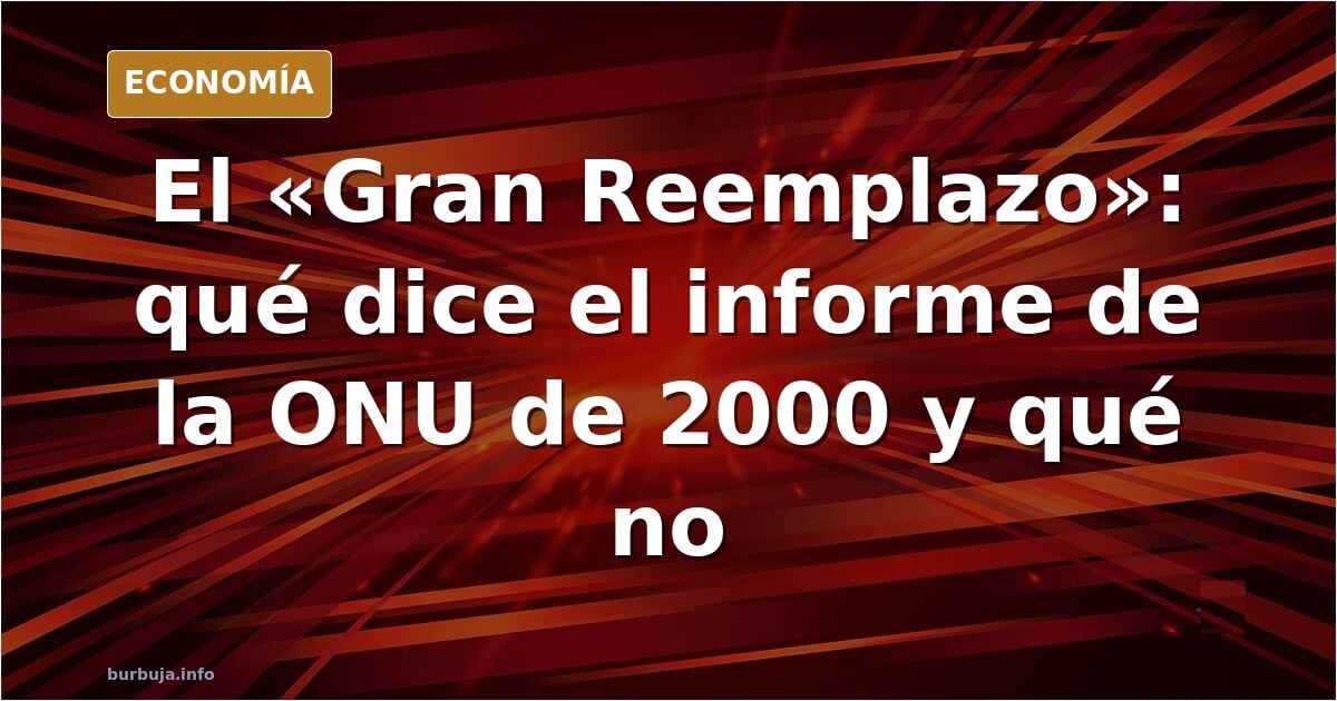 El Gran Reemplazo.