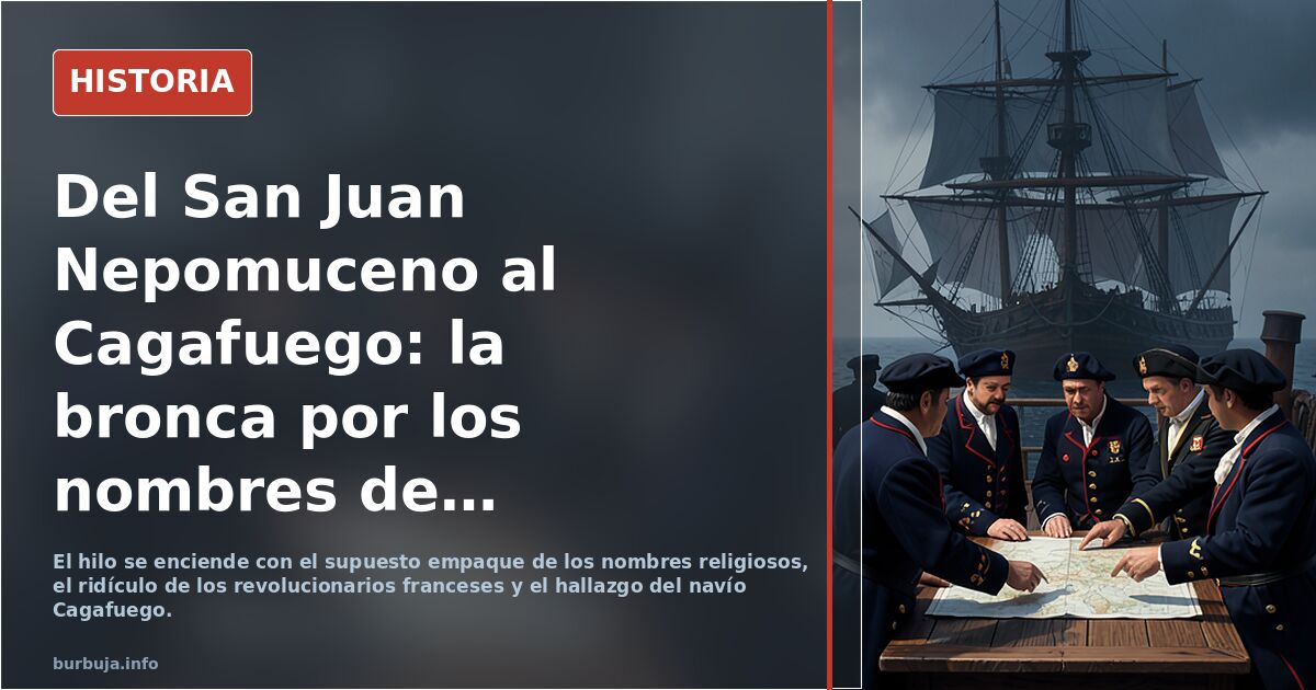 La tradición Española de nombrar sus Navíos con nombres religiosos tenía MUY POCO EMPAQUE