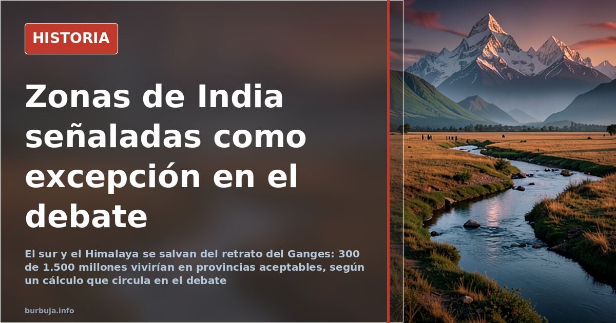 India: las zonas que se salvan según un debate geográfico