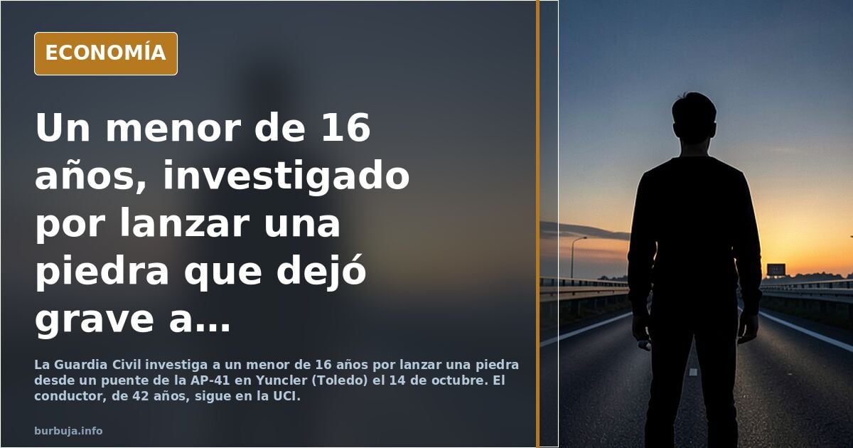 Un menor tira una piedra desde un puente de una autovía en Toledo y deja en estado crítico a un conductor que volvía a casa tras el trabajo.