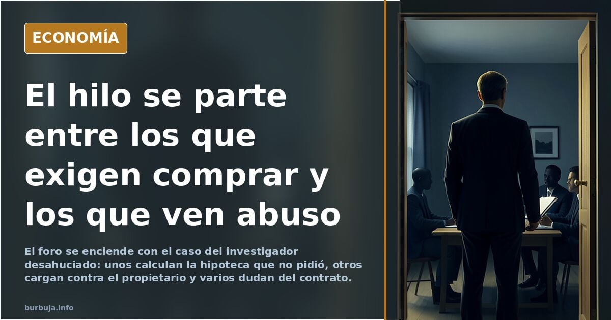 ¿Os parece normal el desahucio del investigador valenciano que había pagado religiosamente el alquiler?