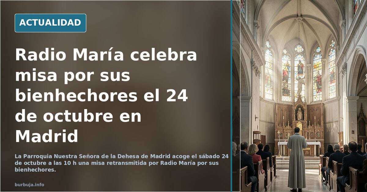 Santa Misa por los bienhechores de Radio María