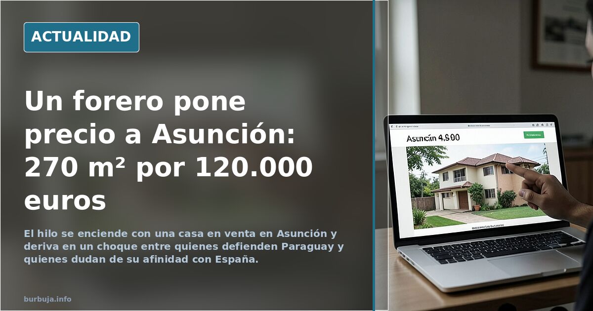 Un forero pone precio a Asunción: 270 m² por 120.000 euros
