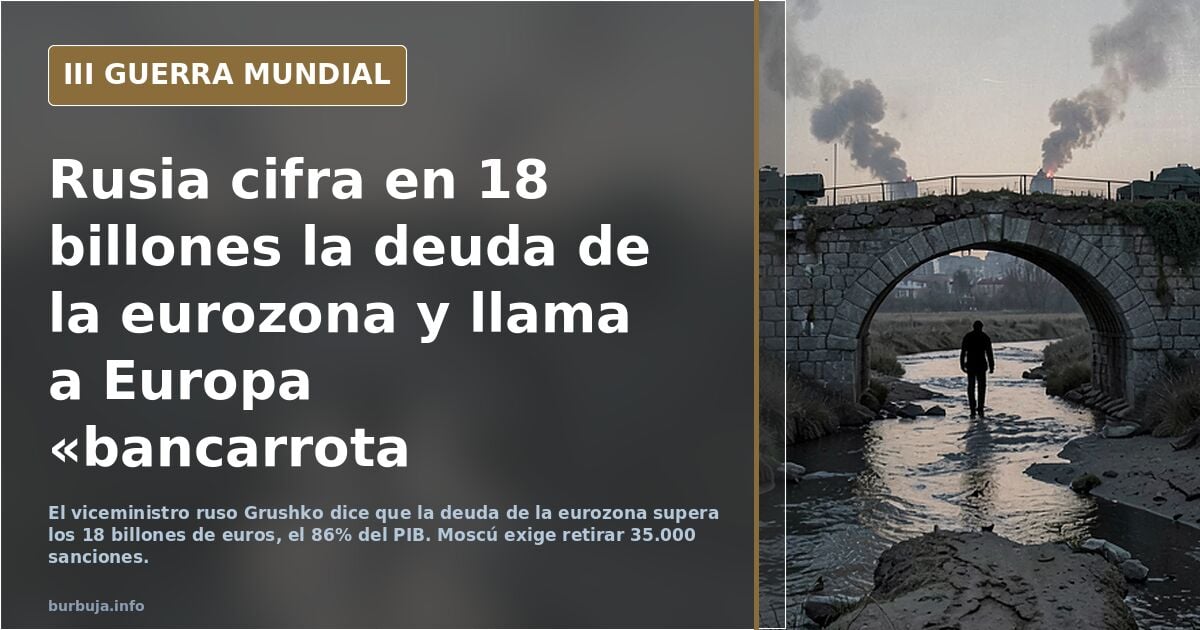 Rusia se burla del colapso económico: "Europa está en bancarrota..."