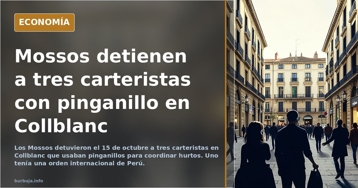 I+D Pachamama, detectan una banda de carteristas en Barcelona, que se dedicaba a buscar "víctimas" usando pinganillos.