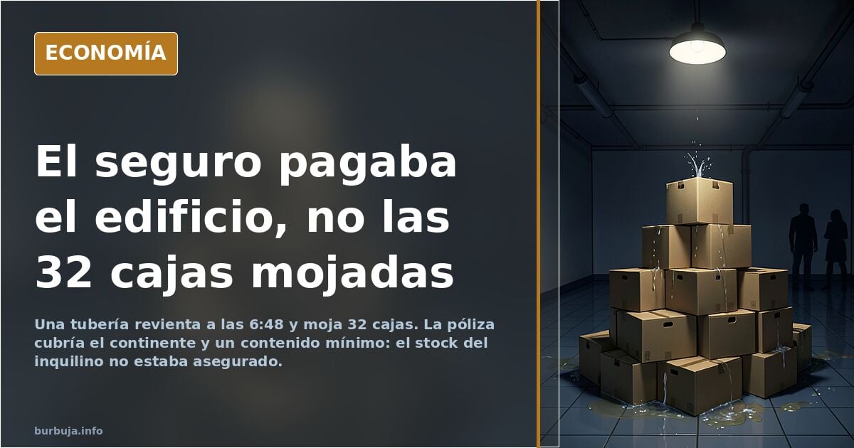 El seguro estaba pagado. La mercancía, no