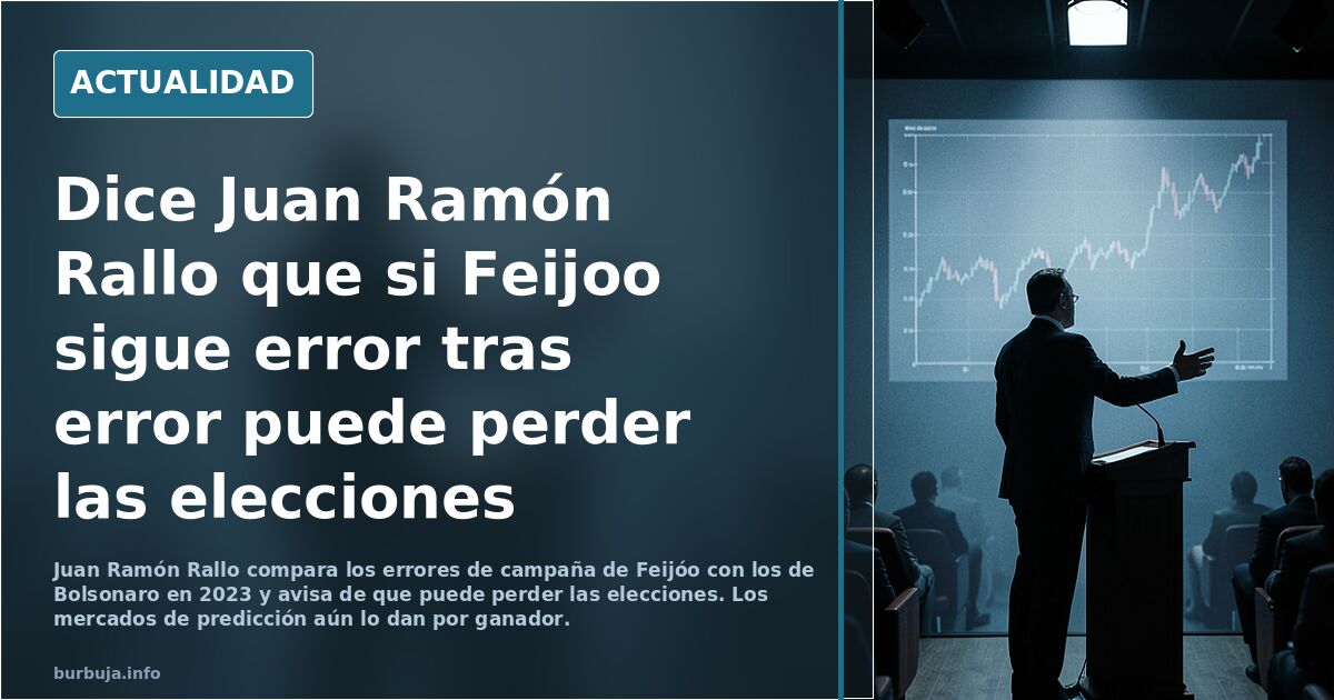 Dice Juan Ramón Rallo que si Feijoo sigue error tras error puede perder las elecciones