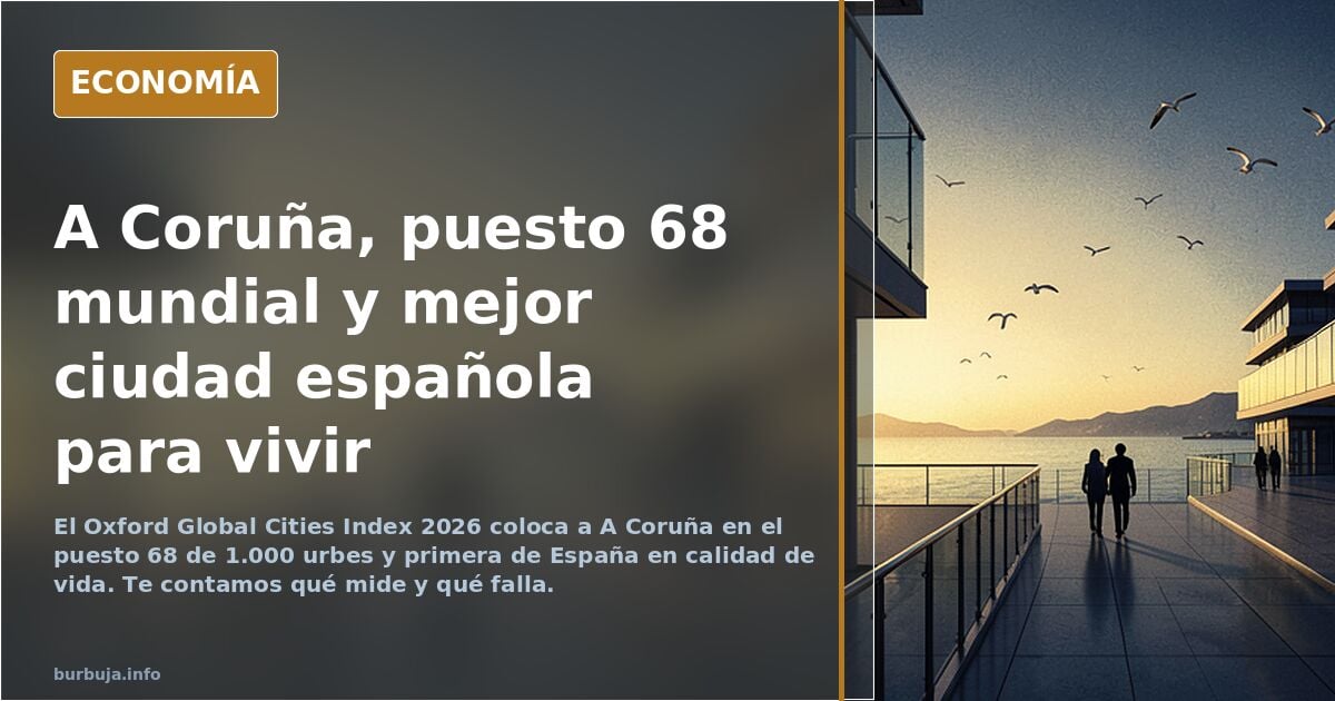 Un estudio de Oxford dice que Coruña es la mejor ciudad de España para vivir