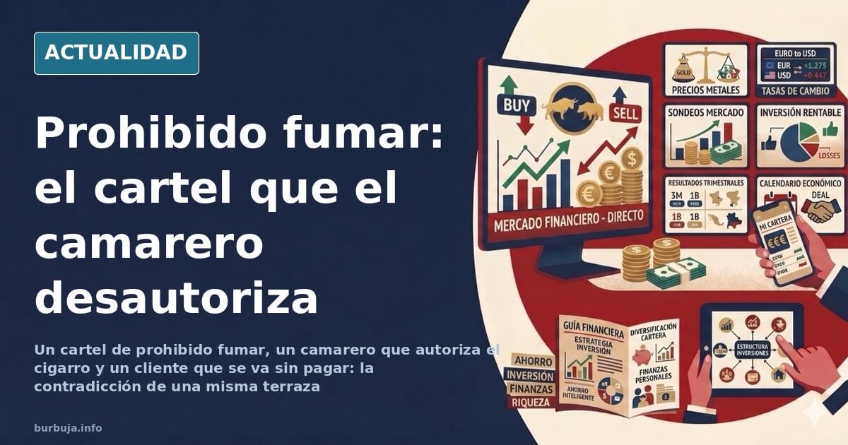 Prohibido fumar en la terraza: el cartel que no prohíbe nada