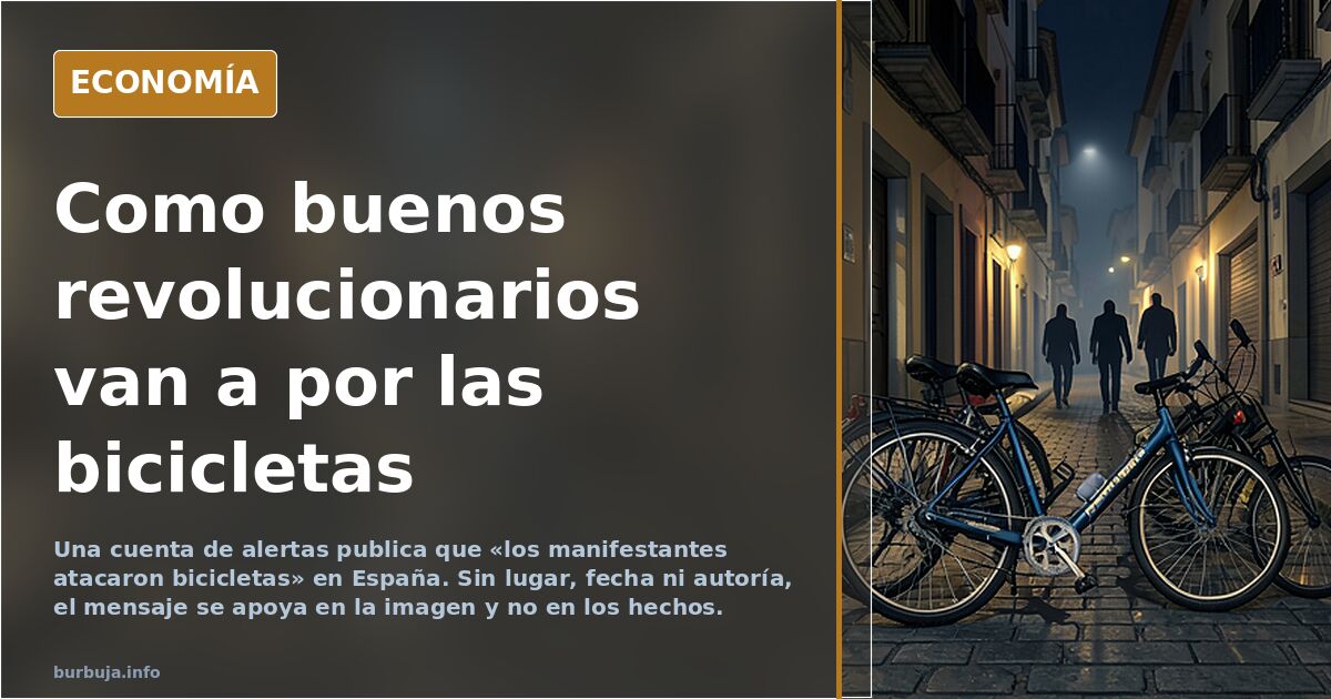 Como buenos revolucionarios van a por las bicicletas