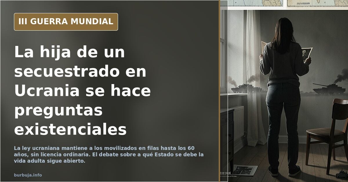 La hija de un secuestrado en Ucrania se hace preguntas existenciales