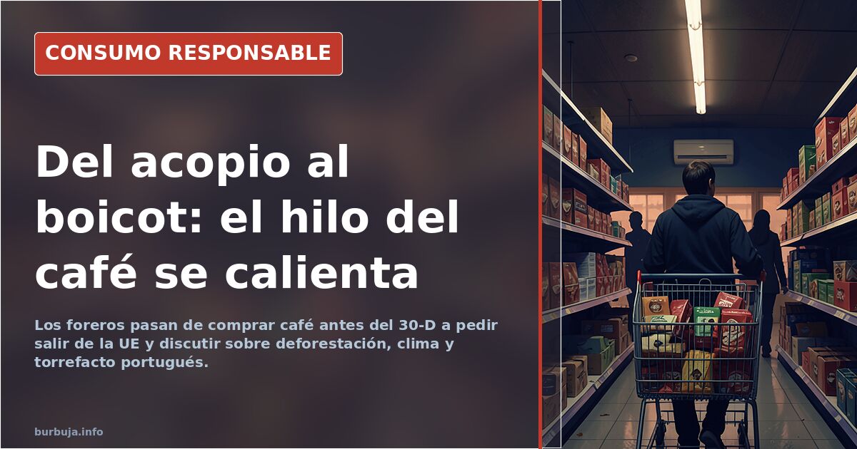 Va a subir el café debido a esta directiva europea el 30 dic 2026