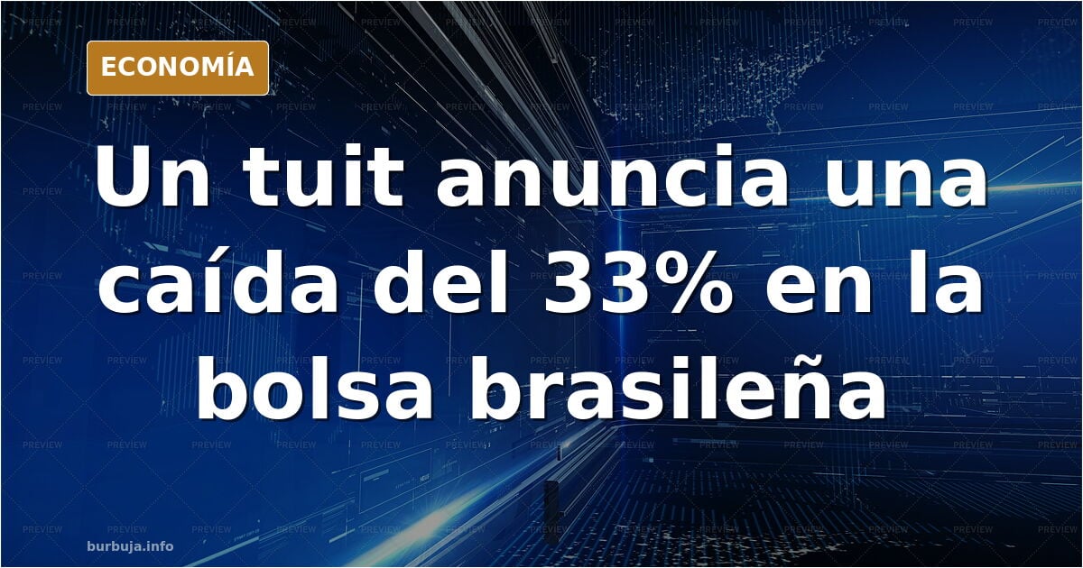 La bolsa Brasileña abrirá con una caída de más del 33%.
