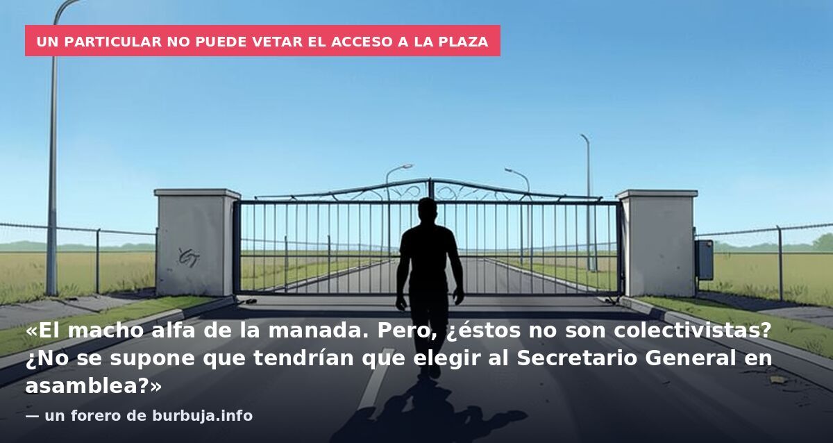 El jefe de la acampada de Sol y su control de acceso a la plaza