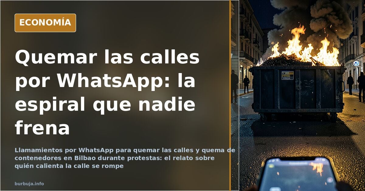 Llamamientos en WhatsApp para quemar las calles: el relato se rompe