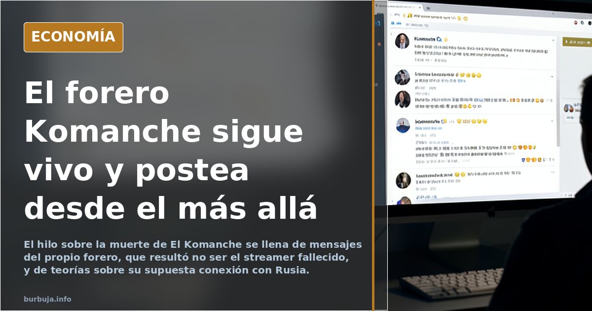 Muere el influencer y forero Komanche