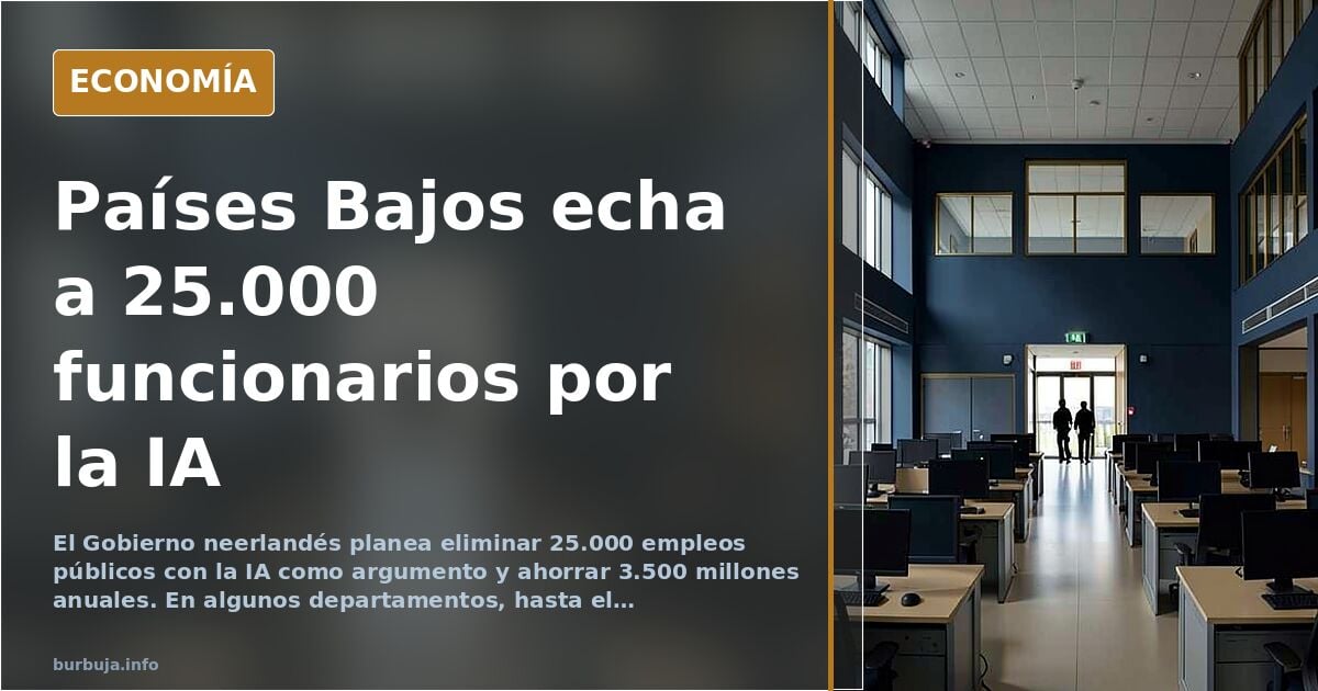 Países Bajos prepara el despido de 25.000 funcionarios públicos