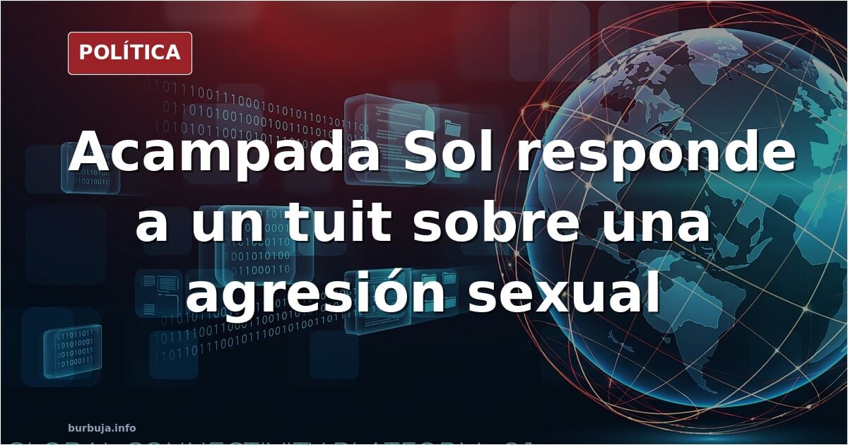 Comunicado oficial de Acampada Sol sobre la agresión sensual.