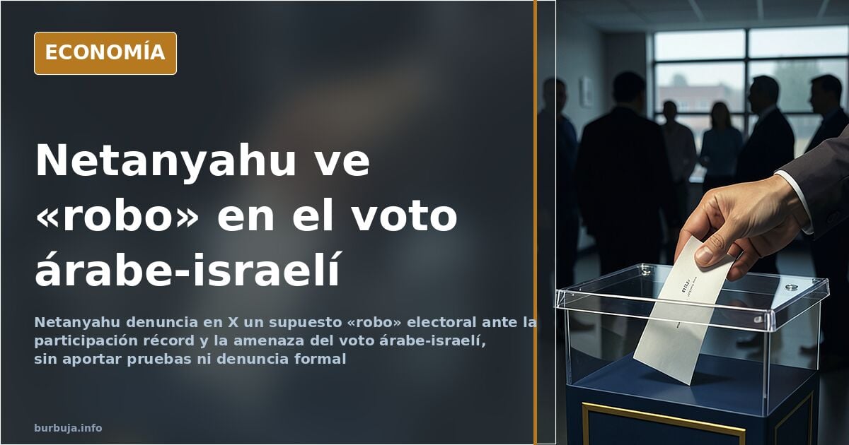 Netanyahu alerta de un supuesto fraude ante una participación récord en Israel