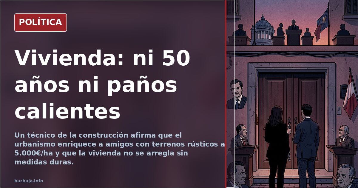 Vivienda: un técnico pide medidas duras y no esperar 50 años