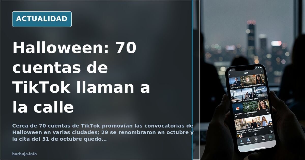 Convocatorias de Halloween: 70 cuentas de TikTok y grupos de WhatsApp