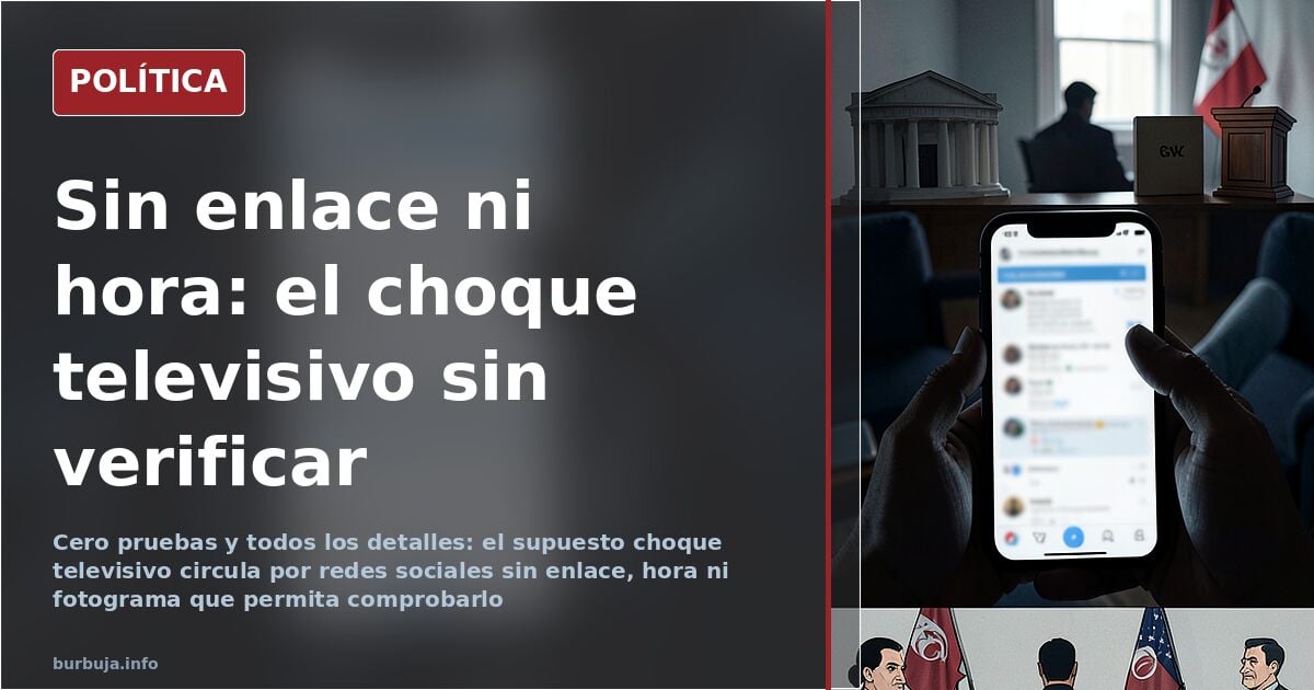 El supuesto choque televisivo que circula sin enlace ni clip