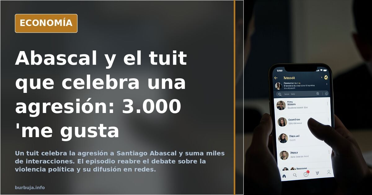 Tremenda agresión a Abascal. Me da lástima hasta a mi...