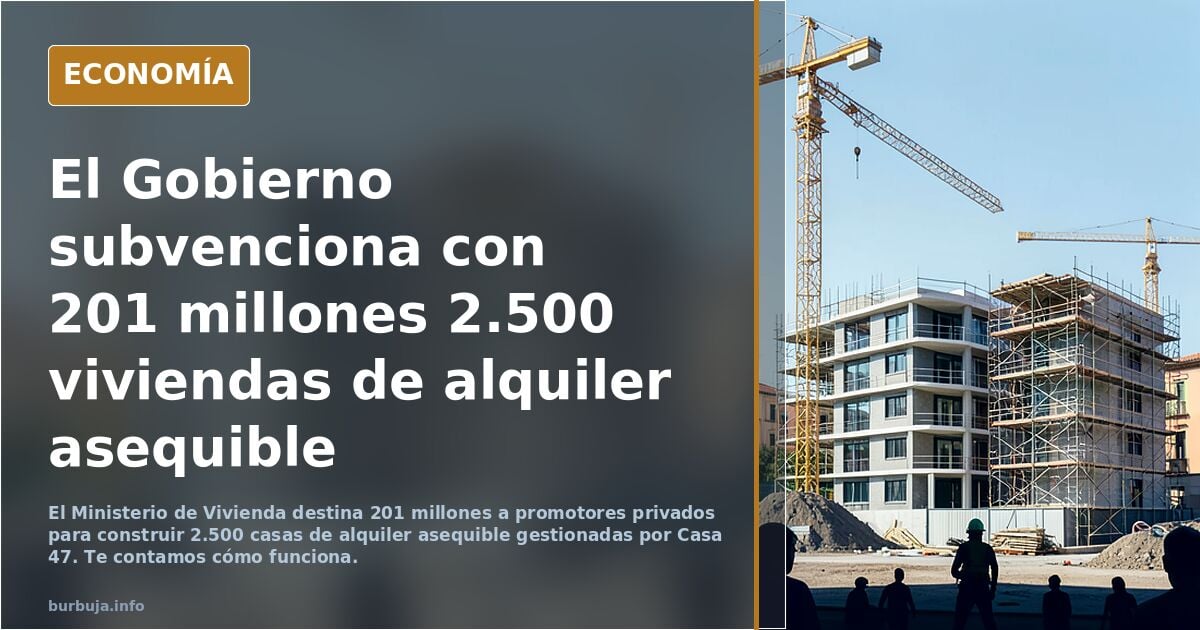 El gobierno aprueba mas de 200 millones para vivienda publica :)