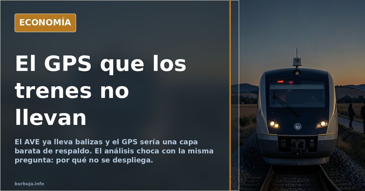 GPS en trenes: la capa de seguridad que nadie instaló