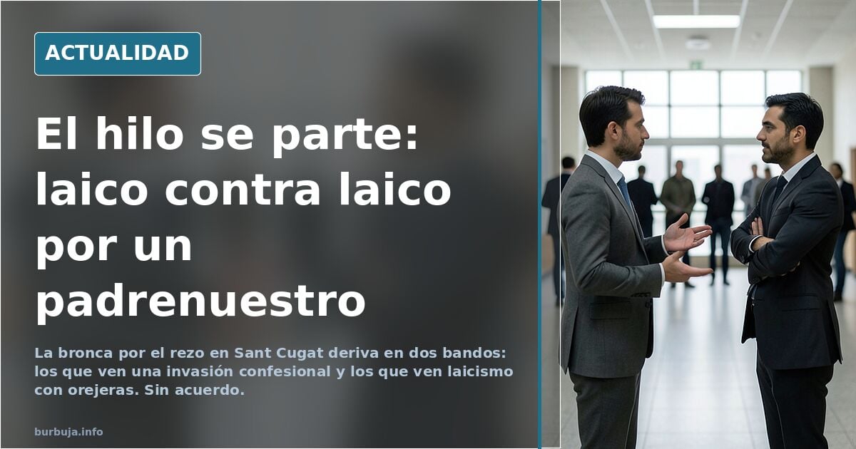 Un concejal de Comuns en Sant Cugat entra en cólera por un padrenuestro por las víctimas de Toledo
