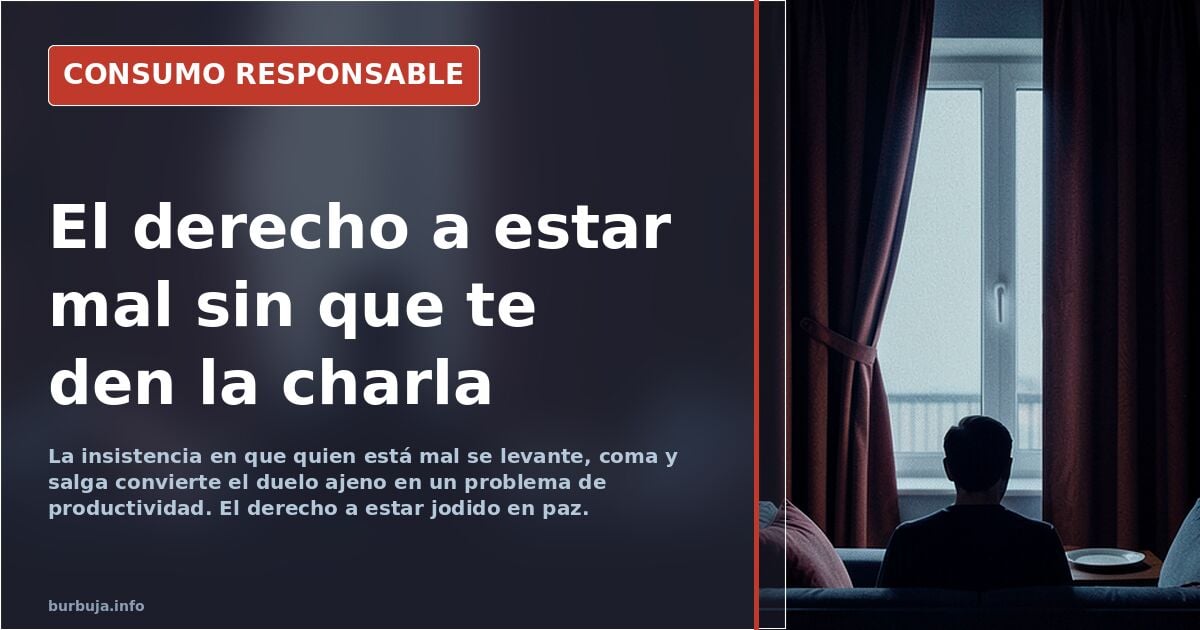 Por qué nadie deja en paz a quien necesita estar jodido
