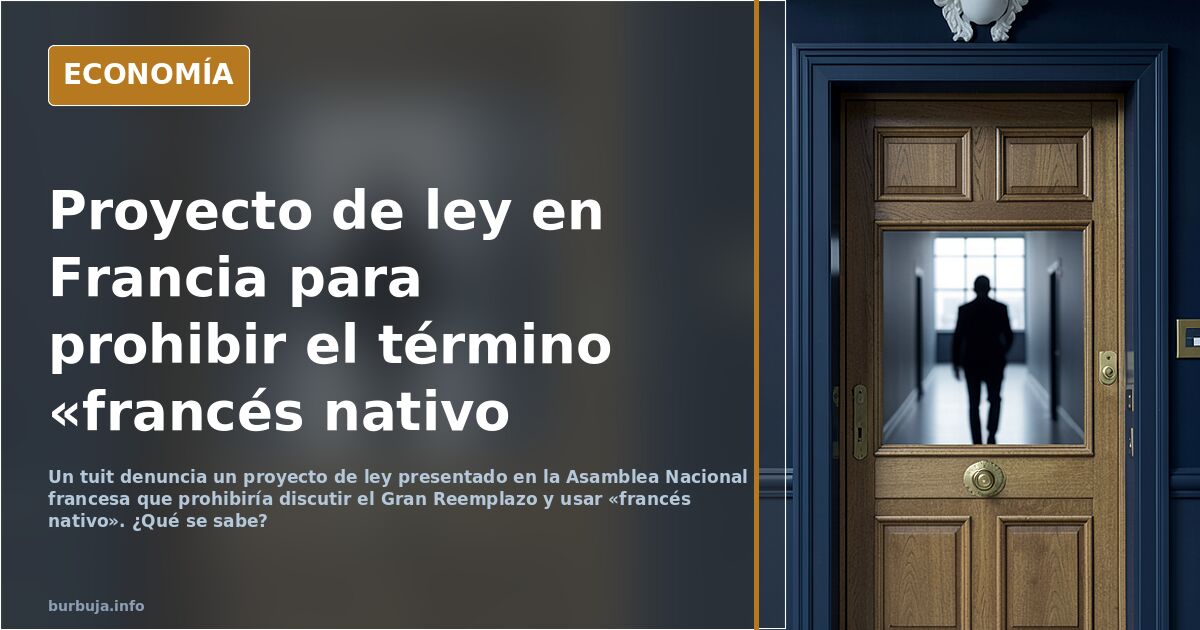 Quieren que discutir el Gran Reemplazo y usar el término “francés nativo” sea ILEGAL.
Este es el proyecto de ley presentado hoy en la Asamblea Naciona
