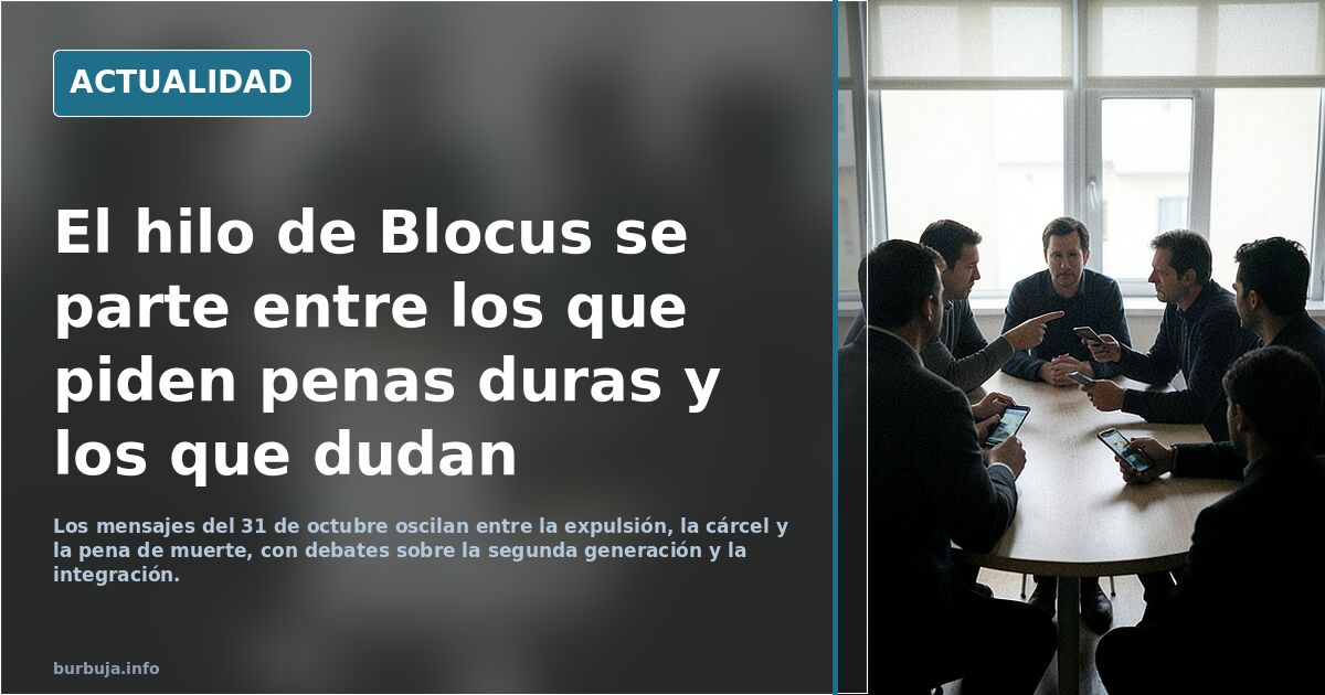 El hilo de Blocus se parte entre los que piden penas duras y los que dudan
