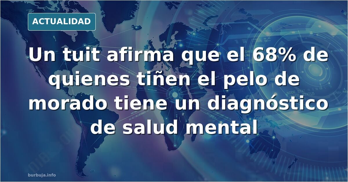 Confirmado, hay una relación directa entre el tinte de pelo morado y la enfermedad mental.