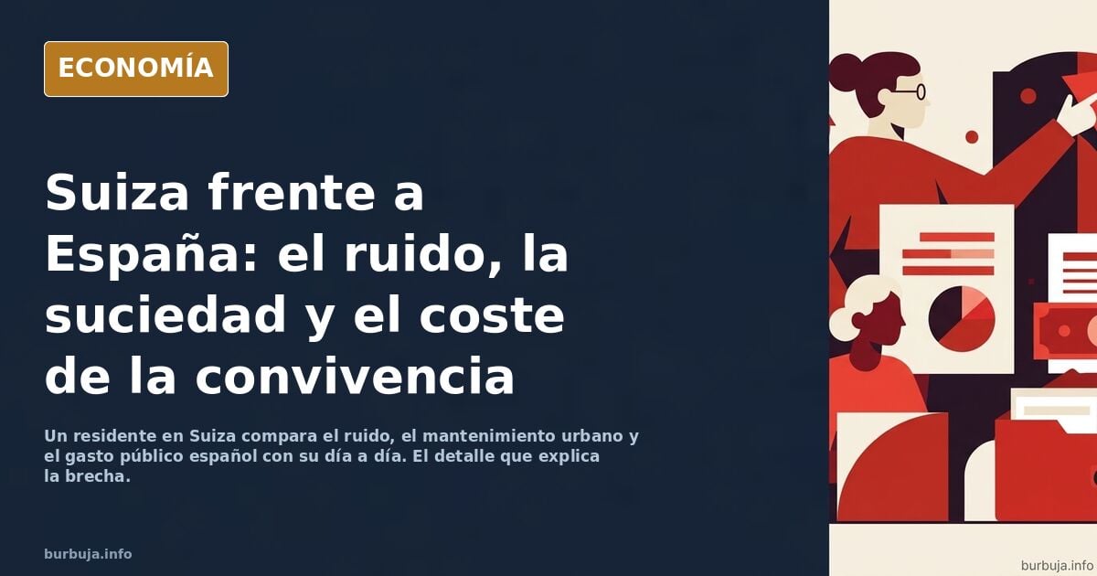 Vivo en Suiza y he venido una semana de vacaciones a España