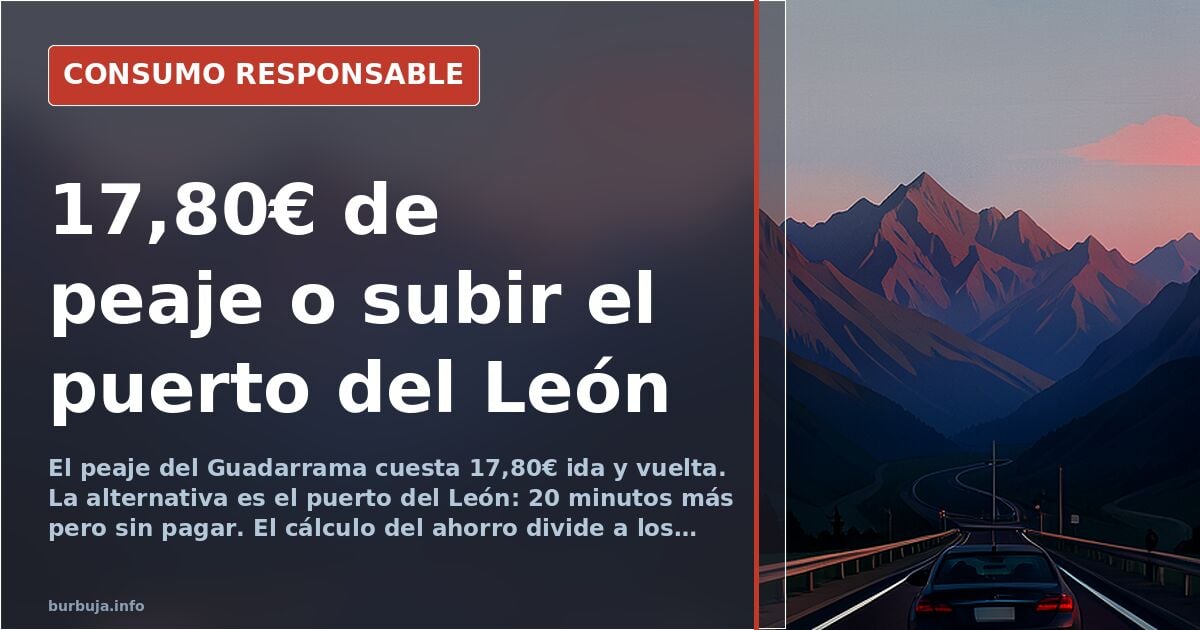 Guadarrama toll in Spain: pay €17.80 or take the Puerto del León