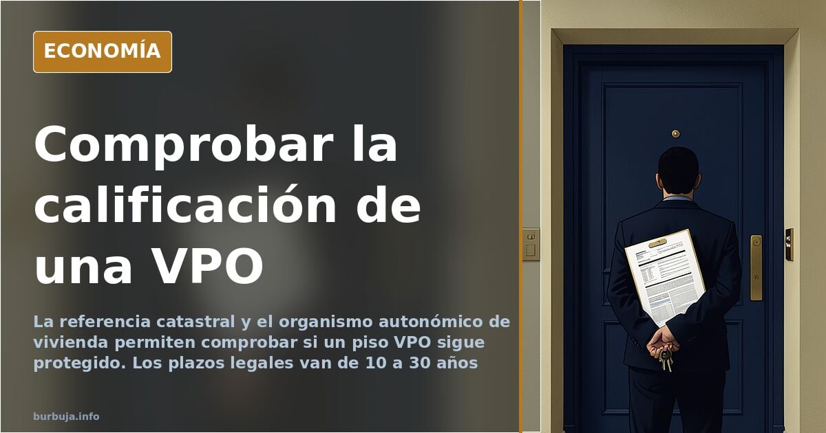 Spain's VPO housing: how to check if a flat is still protected or now private