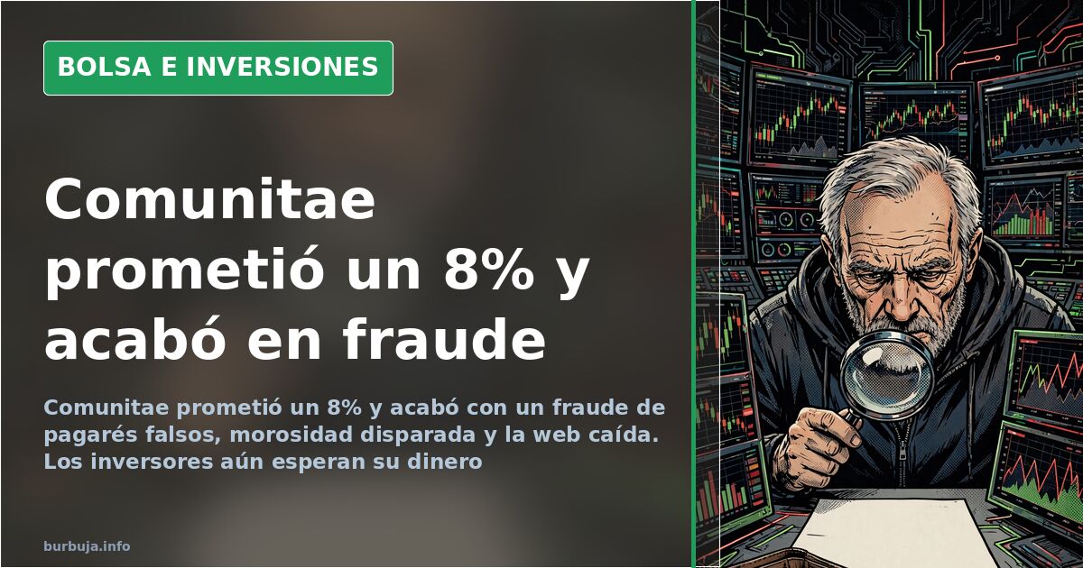 Comunitae, la pionera del crowdlending que acabó en fraude