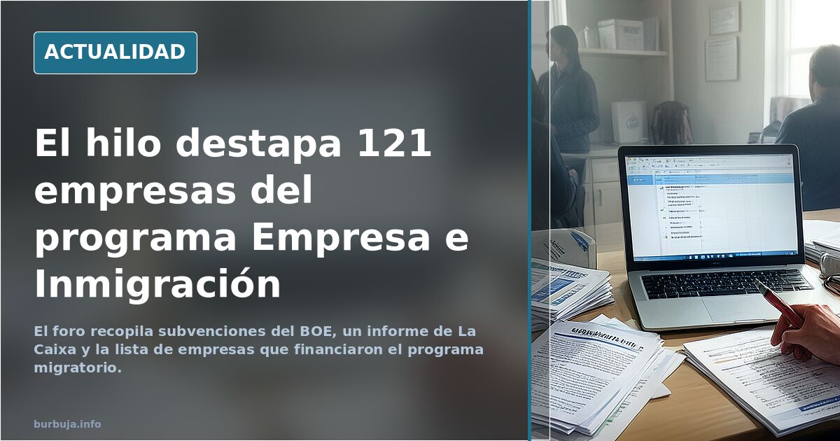 El hilo destapa 121 empresas del programa Empresa e Inmigración