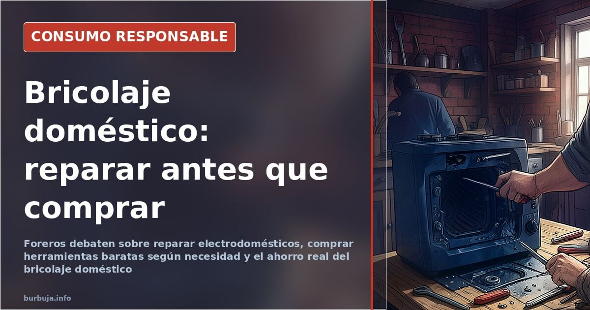 Bricolaje y herramientas: el ahorro real según los foreros