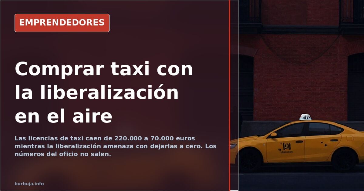 Spaniens Taxi-Lizenzen fallen von 220.000 auf 70.000 Euro