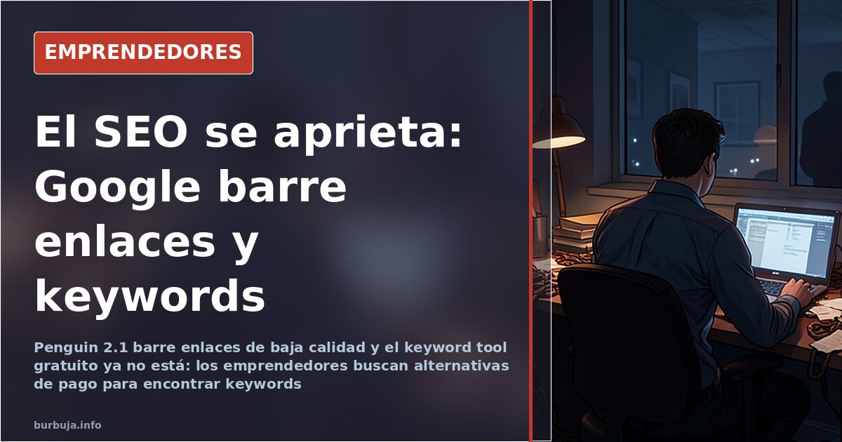 Google tightens the screws on SEO: Penguin 2.1 and the end of the keyword tool