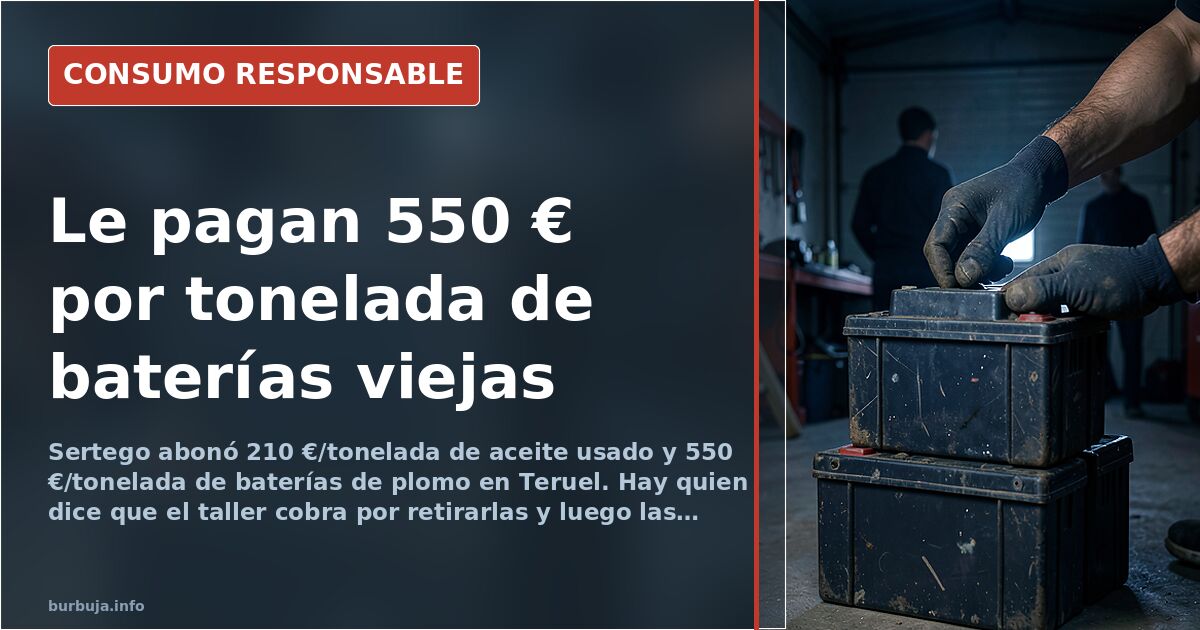 Aceite usado a 210 €/tonelada y baterías a 550 €: el dinero que se tira
