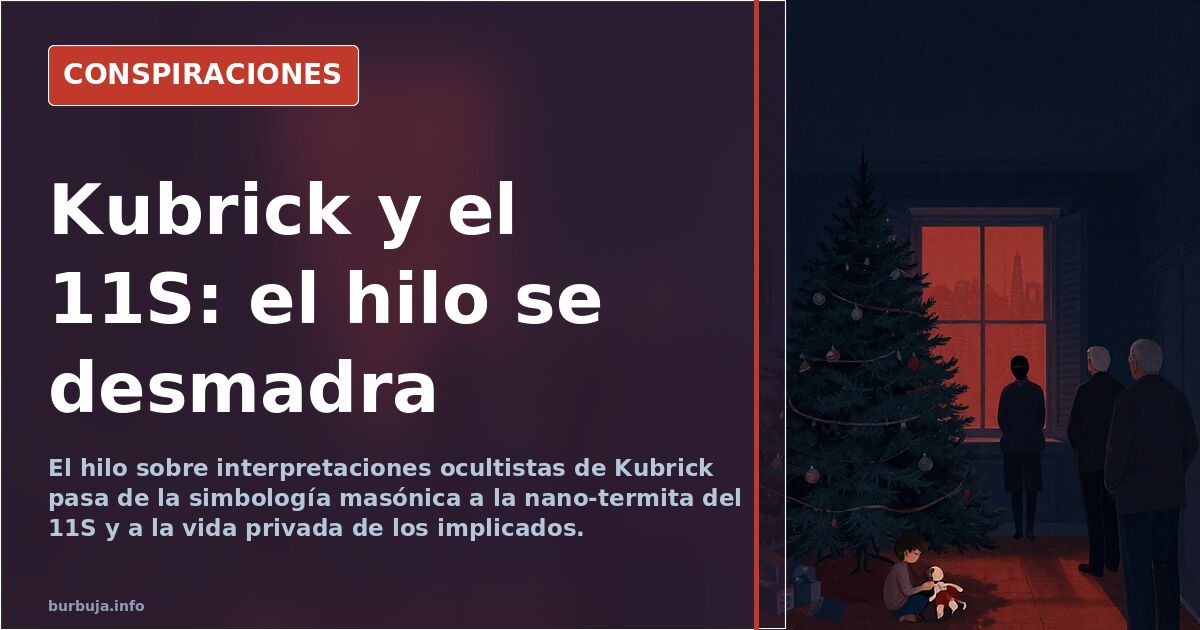 Kubrick y el 11S: el hilo se desmadra
