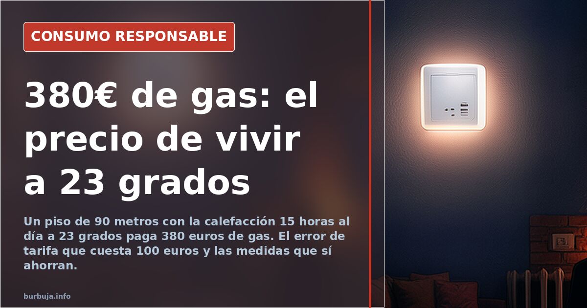 Spain's gas bills soar: €380 for 15 hours of heating